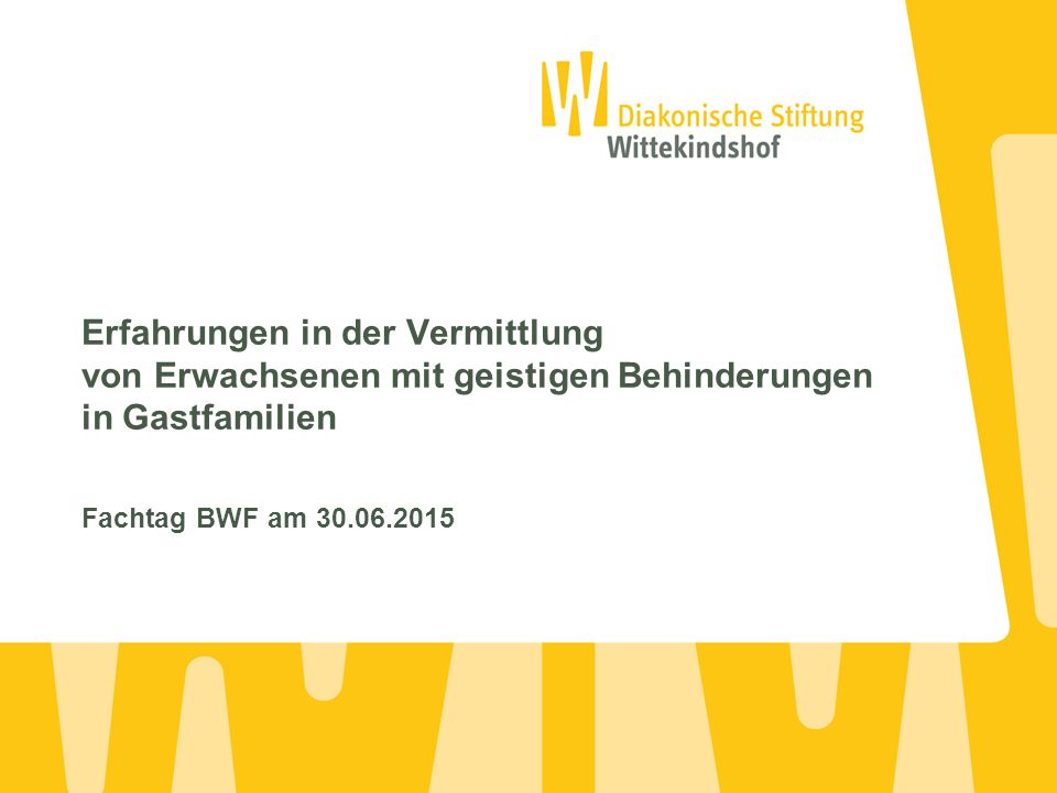 Erfahrungen in der Vermittlung von Erwachsenen mit geistigen Behinderungen in Gastfamilien