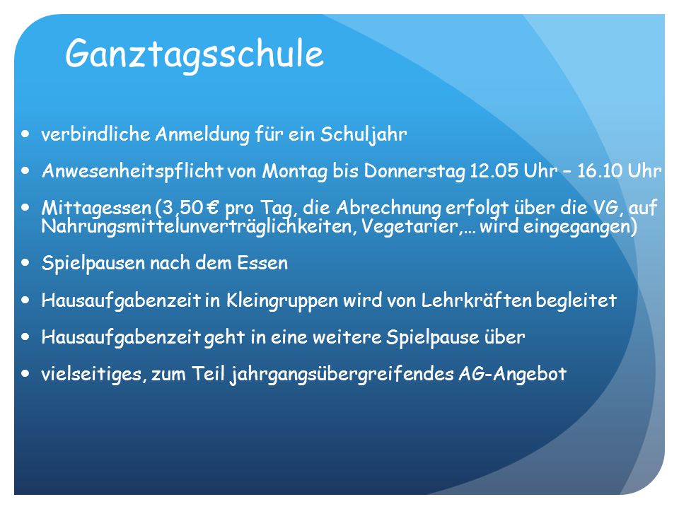 Ganztagsschule verbindliche Anmeldung für ein Schuljahr