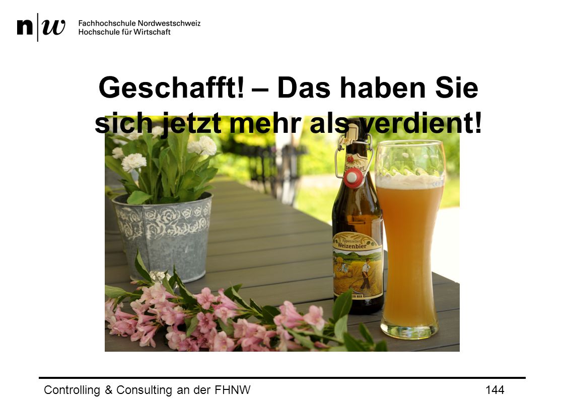 Geschafft! – Das haben Sie sich jetzt mehr als verdient!