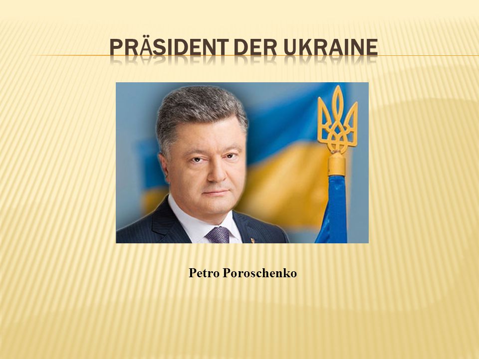 Präsident der Ukraine Petro Poroschenko