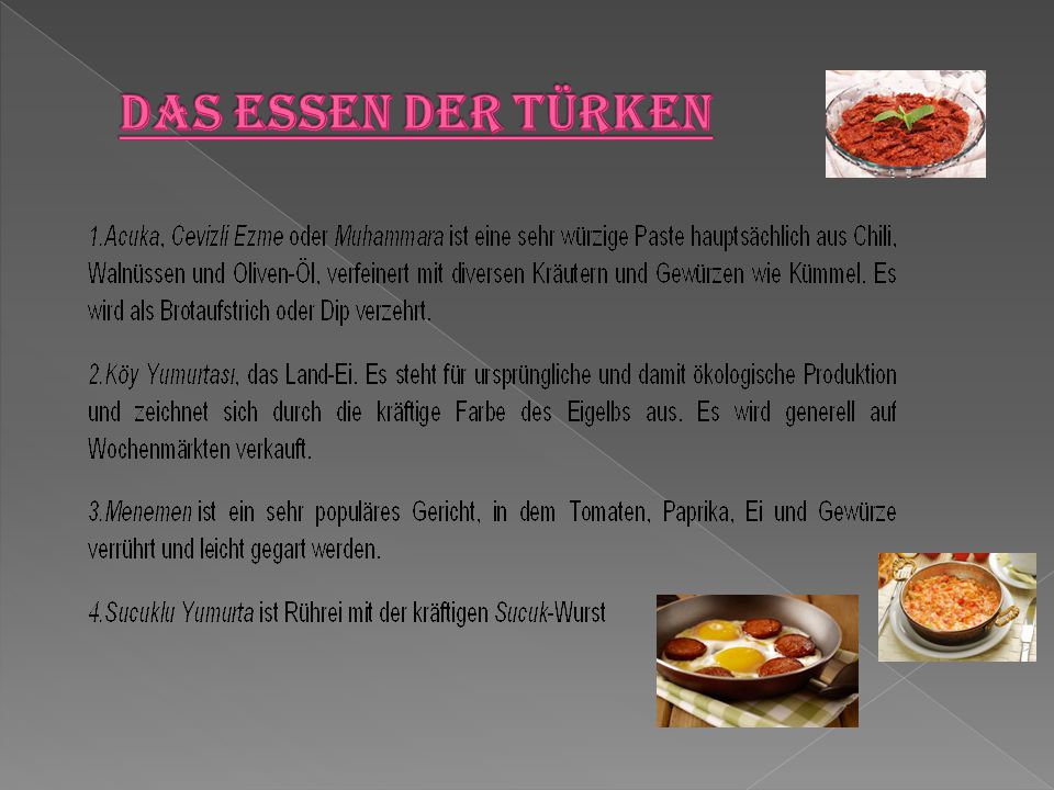 Das Essen der Türken