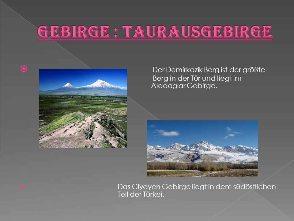 Gebirge : Taurausgebirge