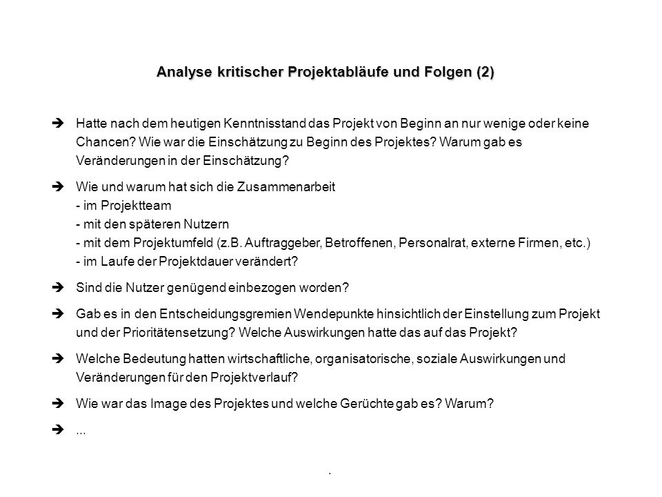 Analyse kritischer Projektabläufe und Folgen (2)