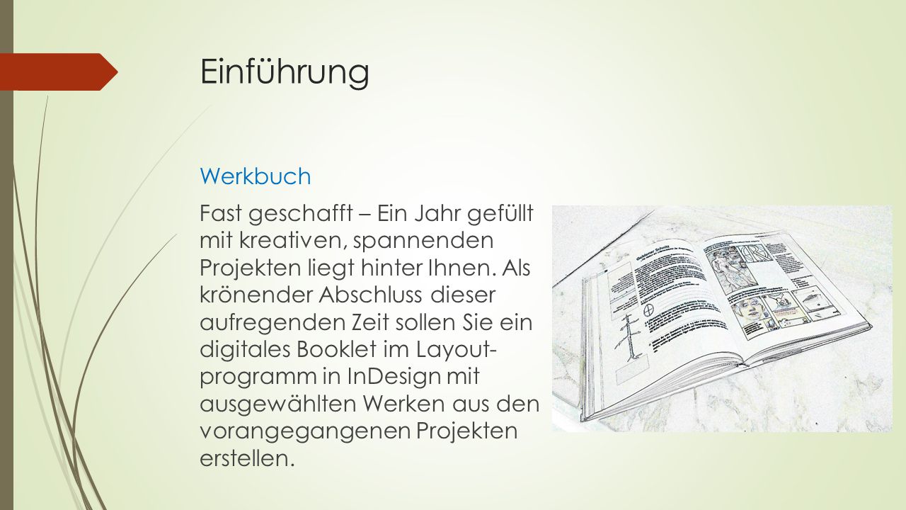 Werkbuch Ein Dokumentation Von Schulerprojekten In Einem Mehrseitigen Booklet Erstellt Mit Indesign Ppt Herunterladen