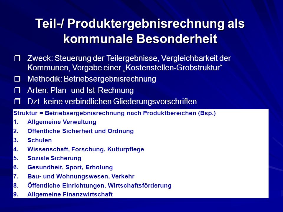 Teil-/ Produktergebnisrechnung als kommunale Besonderheit