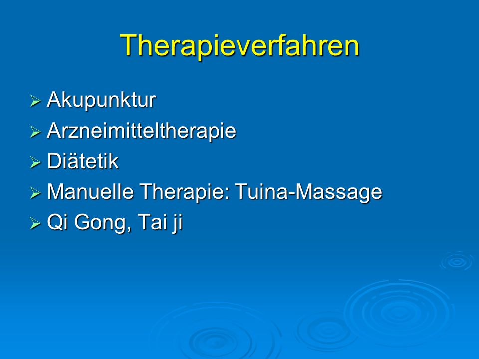 Therapieverfahren Akupunktur Arzneimitteltherapie Diätetik