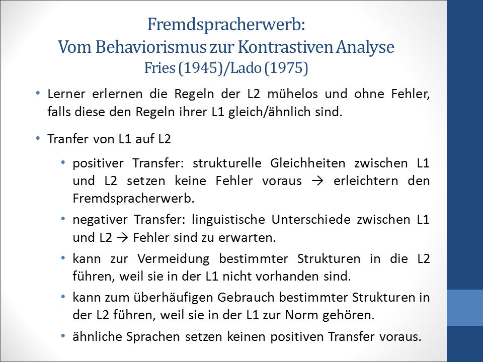 Fremdspracherwerb: Vom Behaviorismus zur Kontrastiven Analyse Fries (1945)/Lado (1975)