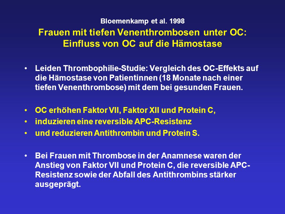 OC erhöhen Faktor VII, Faktor XII und Protein C,