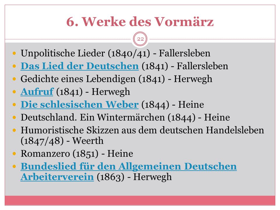 6. Werke des Vormärz Unpolitische Lieder (1840/41) - Fallersleben