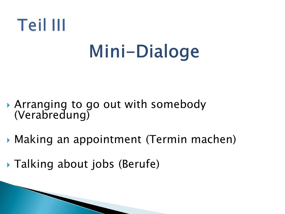 Mini-Dialoge Teil III Arranging to go out with somebody (Verabredung)
