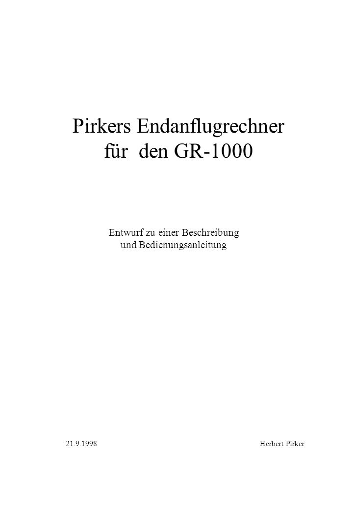 Pirkers Endanflugrechner für den GR-1000
