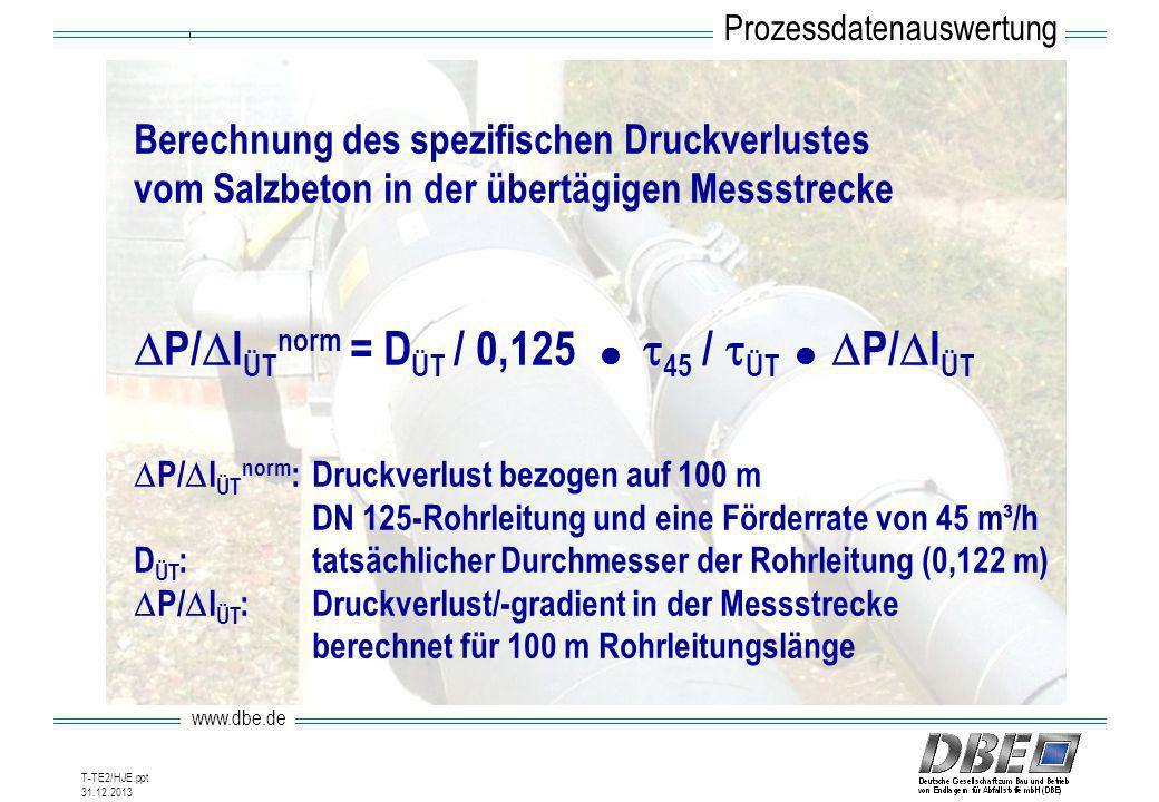 DP/DlÜTnorm = DÜT / 0,125  t45 / tÜT  DP/DlÜT