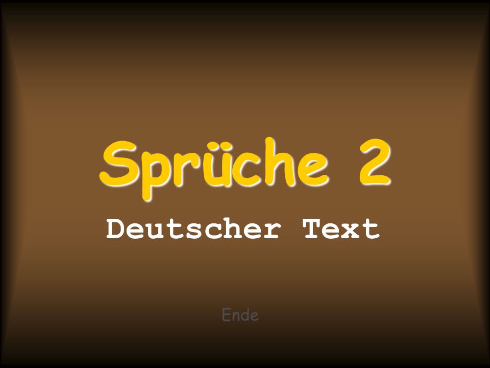 Sprüche 2 Deutscher Text Ende
