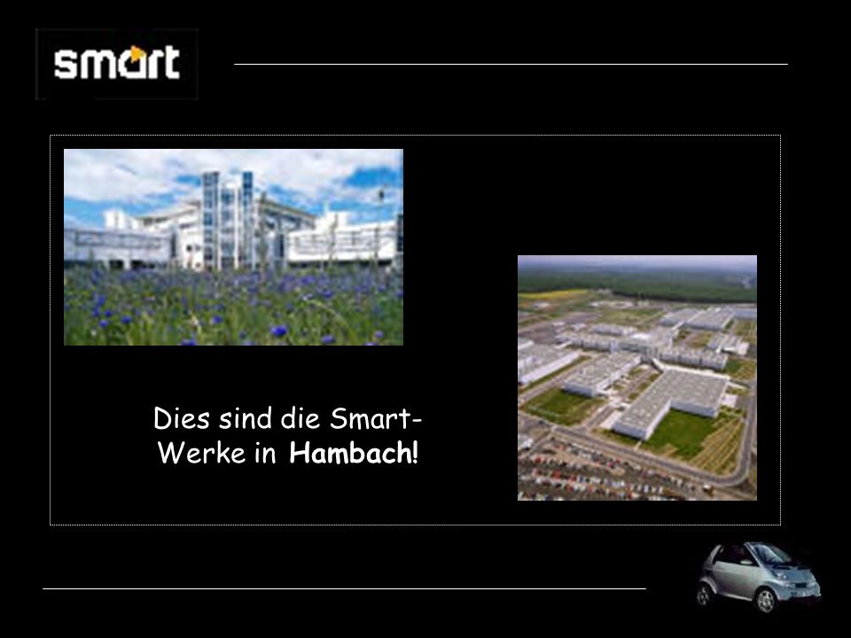 Dies sind die Smart-Werke in Hambach!