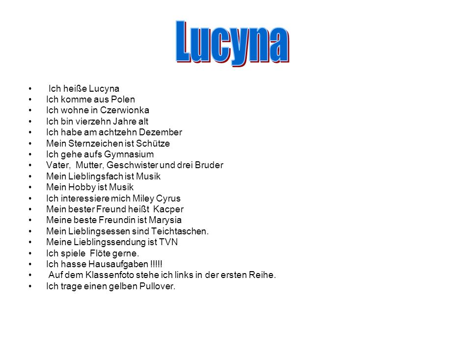 Lucyna Ich heiße Lucyna Ich komme aus Polen Ich wohne in Czerwionka
