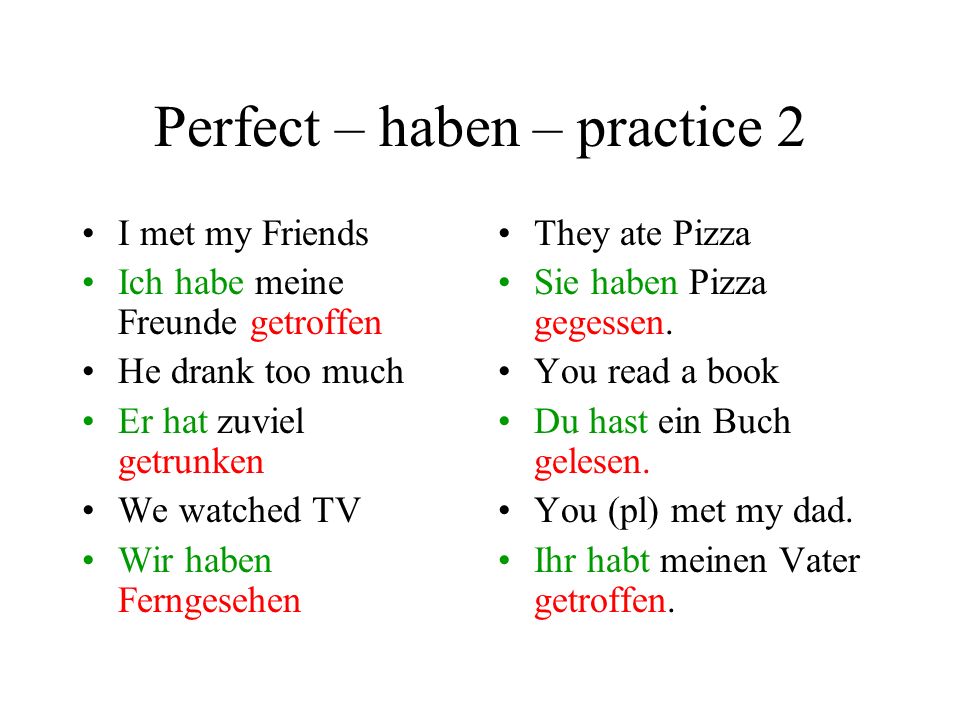 Perfect – haben – practice 2