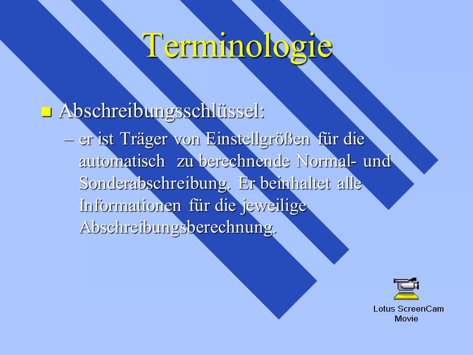 Terminologie Abschreibungsschlüssel: