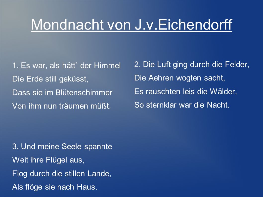 Mondnacht von J.v.Eichendorff