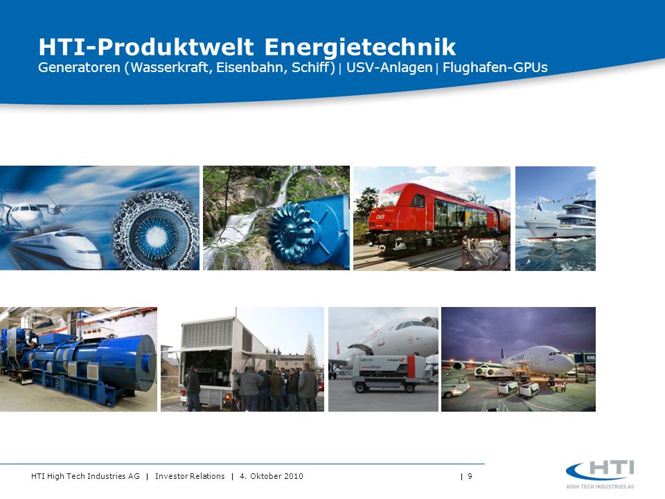 HTI-Produktwelt Energietechnik Generatoren (Wasserkraft, Eisenbahn, Schiff)  USV-Anlagen  Flughafen-GPUs