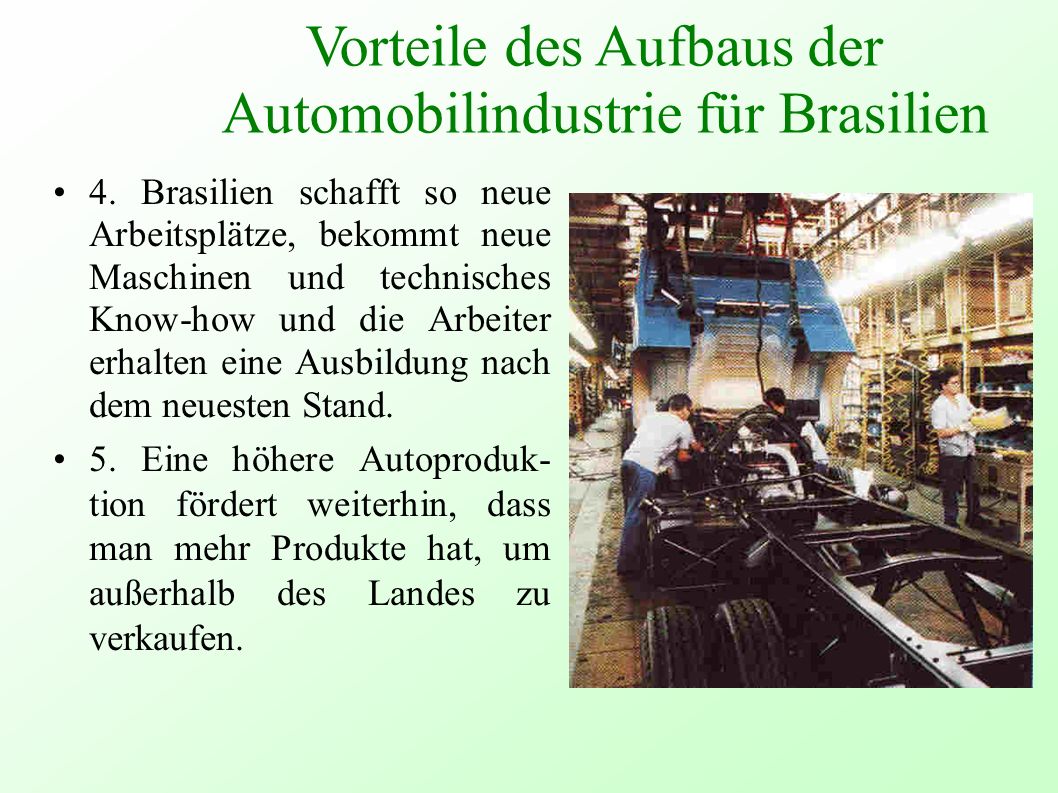 Vorteile des Aufbaus der Automobilindustrie für Brasilien