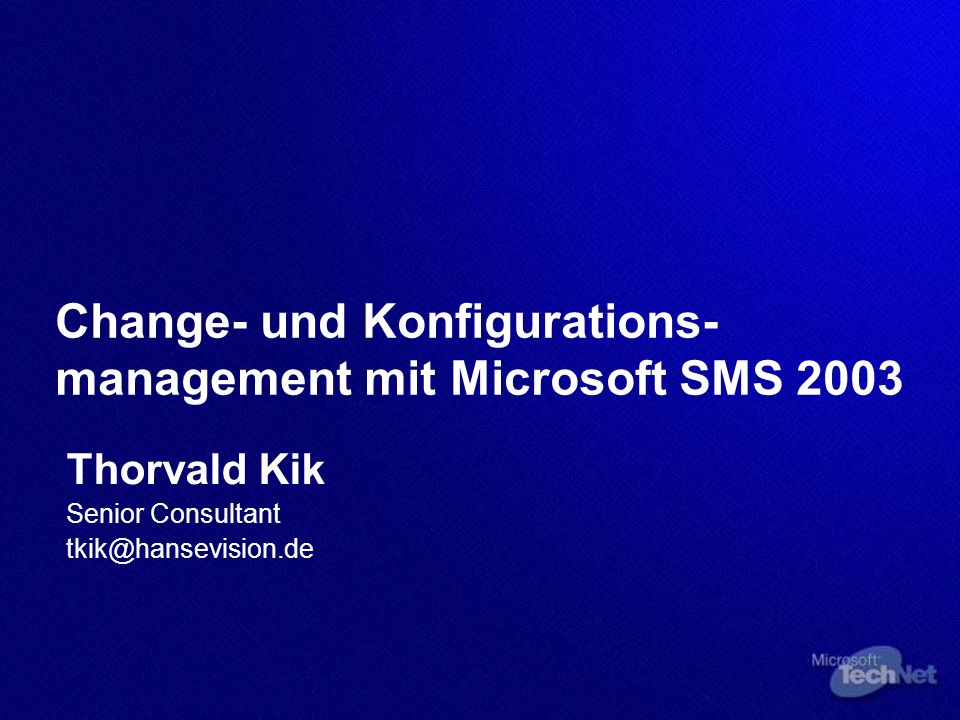 Change- und Konfigurations-management mit Microsoft SMS 2003