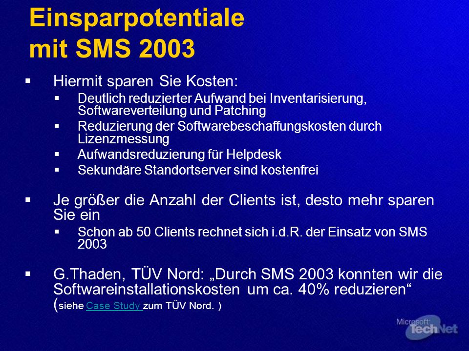 Einsparpotentiale mit SMS 2003