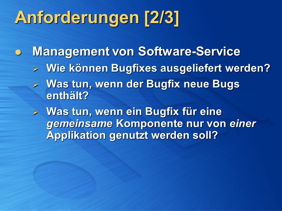 Anforderungen [2/3] Management von Software-Service