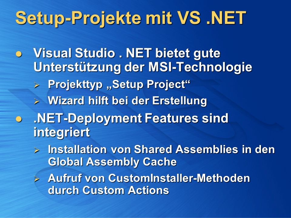 Setup-Projekte mit VS .NET