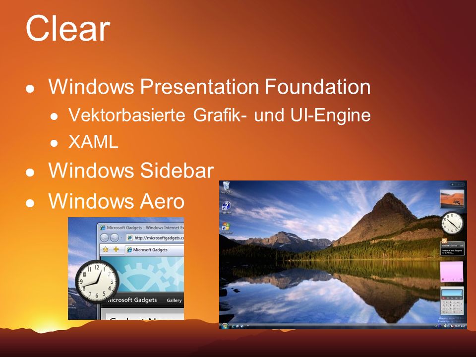 Clear Windows Presentation Foundation Windows Sidebar Windows Aero