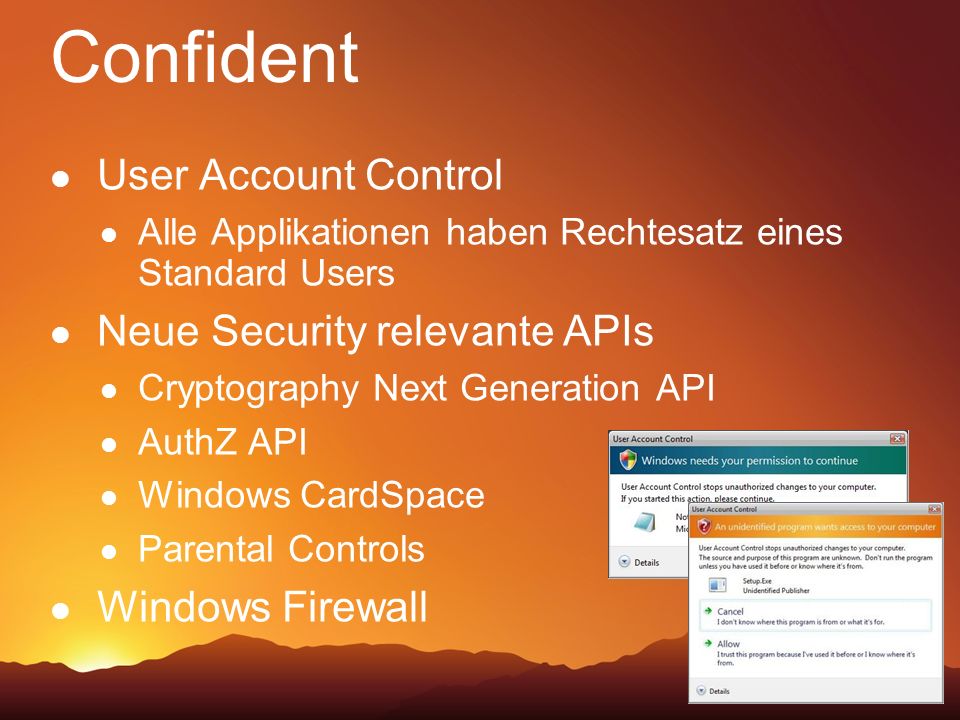 Confident User Account Control Neue Security relevante APIs