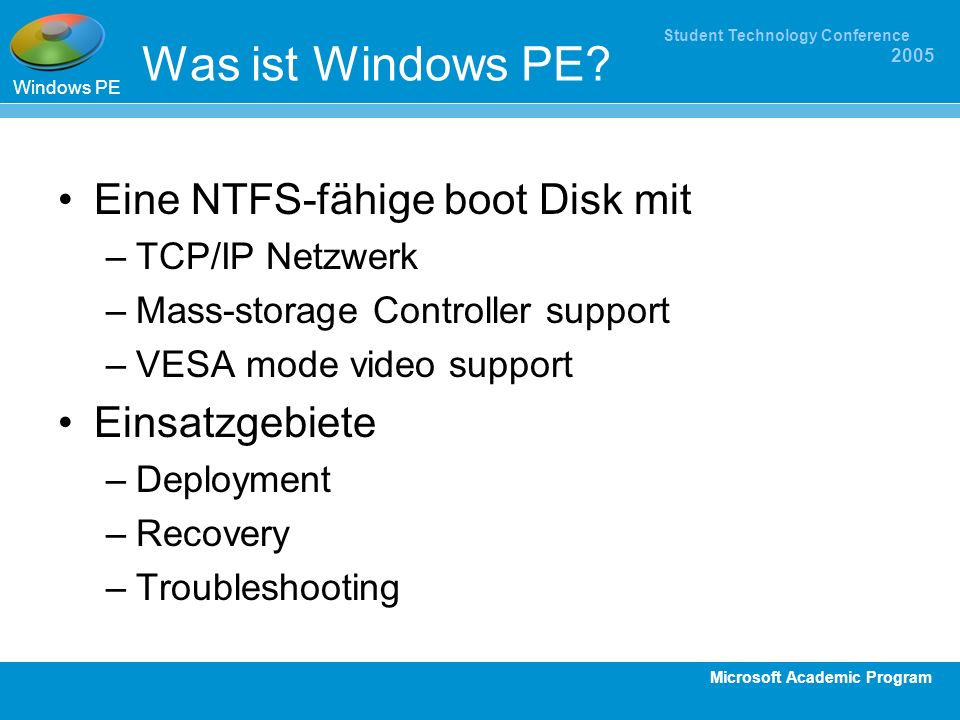 Was ist Windows PE Eine NTFS-fähige boot Disk mit Einsatzgebiete