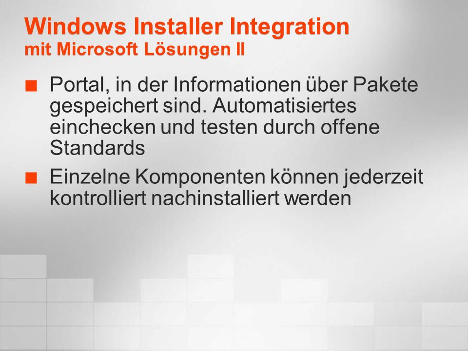 Windows Installer Integration mit Microsoft Lösungen II