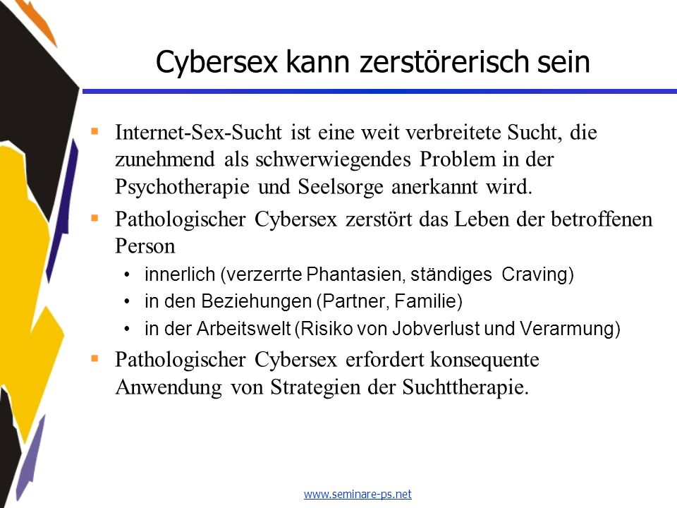 Cybersex kann zerstörerisch sein