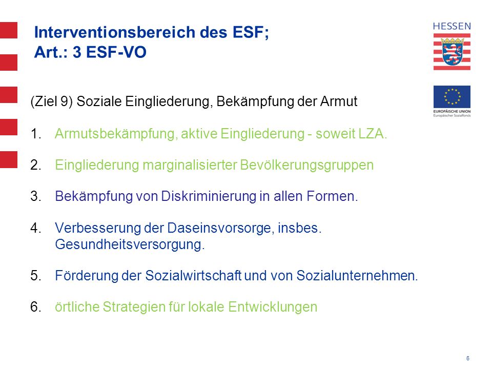 Interventionsbereich des ESF; Art.: 3 ESF-VO
