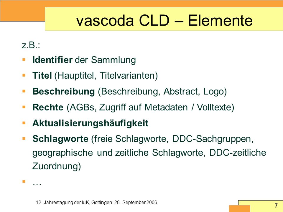 vascoda CLD – Elemente z.B.: Identifier der Sammlung