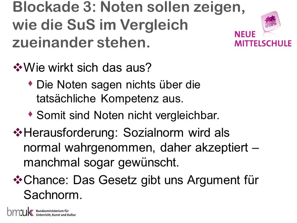Blockade 3: Noten sollen zeigen, wie die SuS im Vergleich zueinander stehen.