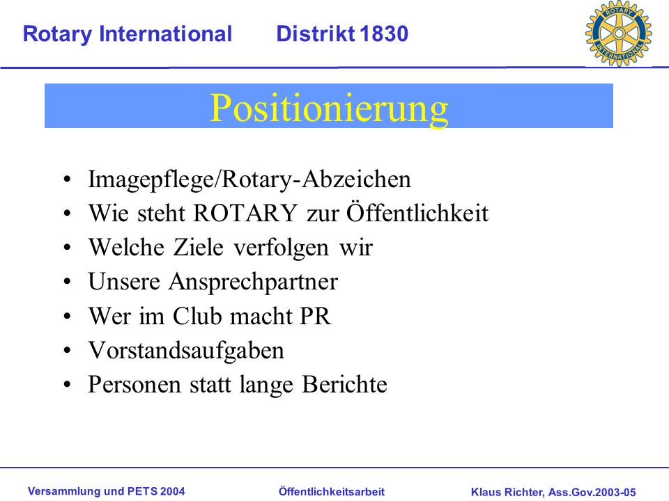 Positionierung Imagepflege/Rotary-Abzeichen