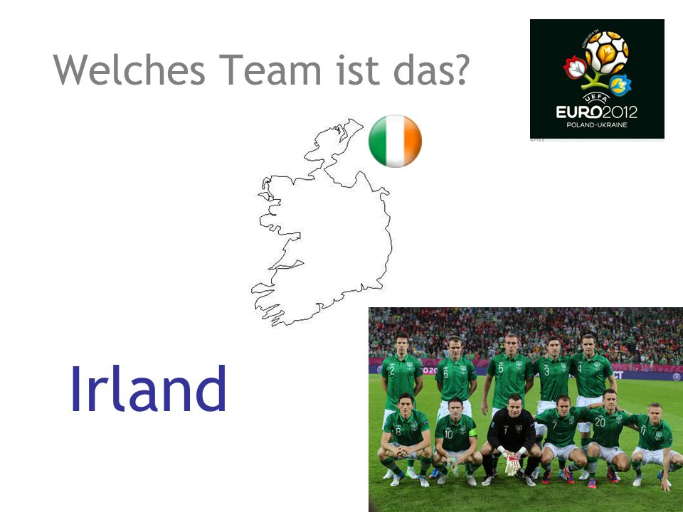 Welches Team ist das Irland