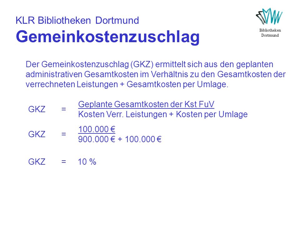 KLR Bibliotheken Dortmund Gemeinkostenzuschlag