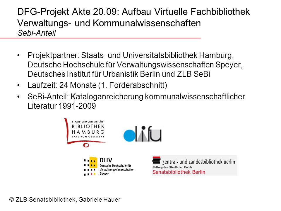 DFG-Projekt Akte 20.09: Aufbau Virtuelle Fachbibliothek Verwaltungs- und Kommunalwissenschaften Sebi-Anteil