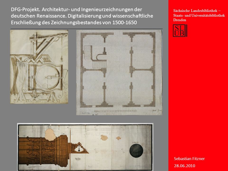 DFG-Projekt. Architektur- und Ingenieurzeichnungen der deutschen Renaissance.