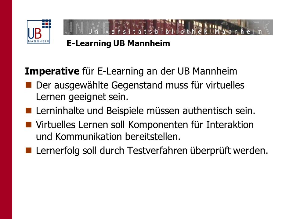 Imperative für E-Learning an der UB Mannheim