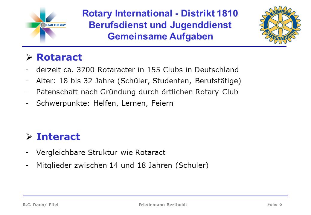Rotary International - Distrikt 1810 Berufsdienst und Jugenddienst Gemeinsame Aufgaben