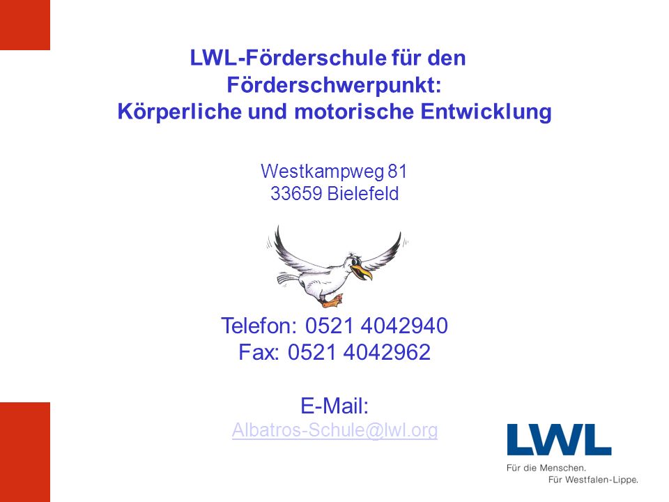 LWL-Förderschule für den Förderschwerpunkt: Körperliche und motorische Entwicklung