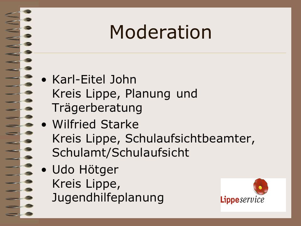 Moderation Karl-Eitel John Kreis Lippe, Planung und Trägerberatung