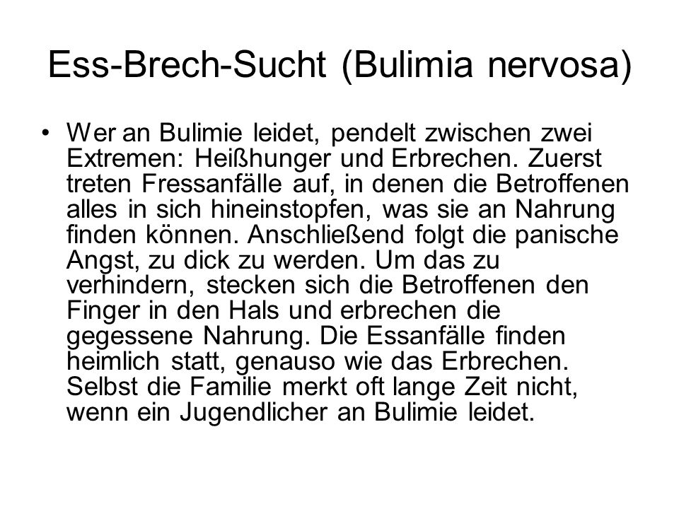 Ess-Brech-Sucht (Bulimia nervosa)