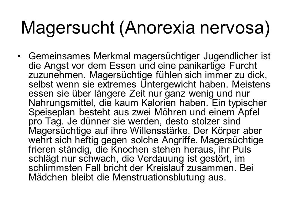 Magersucht (Anorexia nervosa)