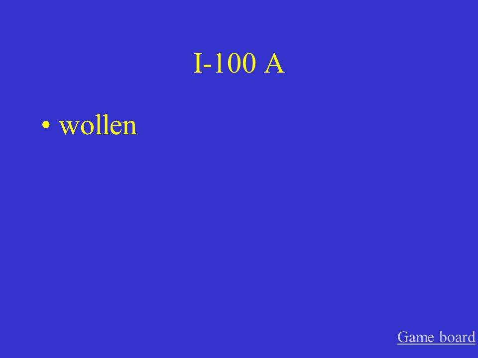 I-100 A wollen Game board