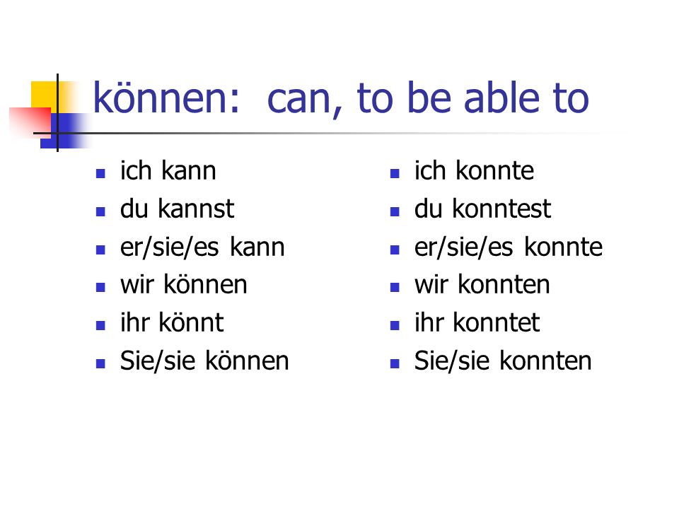 können: can, to be able to