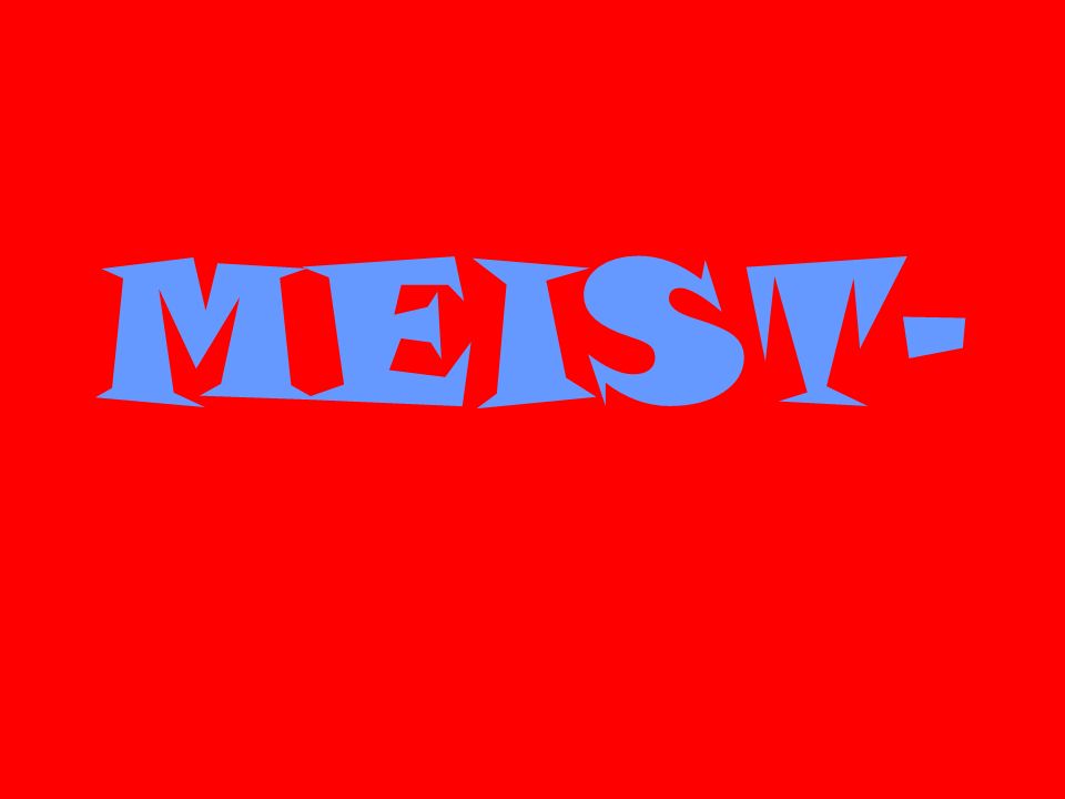 MEIST-